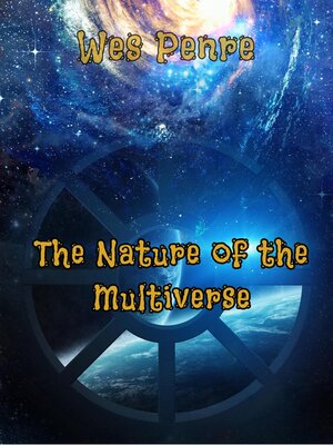 cover image of The Nature of the Multiverse